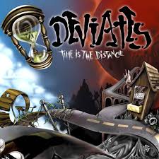 Deviates- Time is the distance Vinyl LP record
